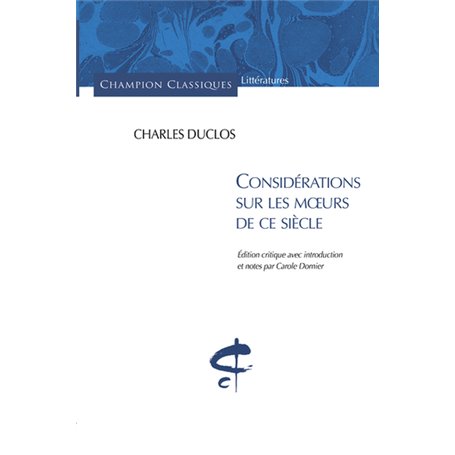 Considérations sur les moeurs de ce siècle