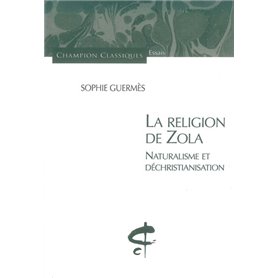 La Religion de Zola