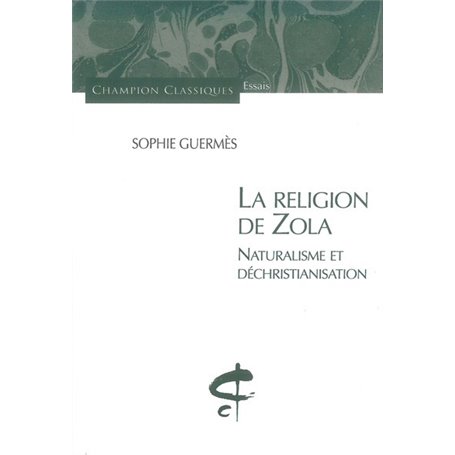 La Religion de Zola