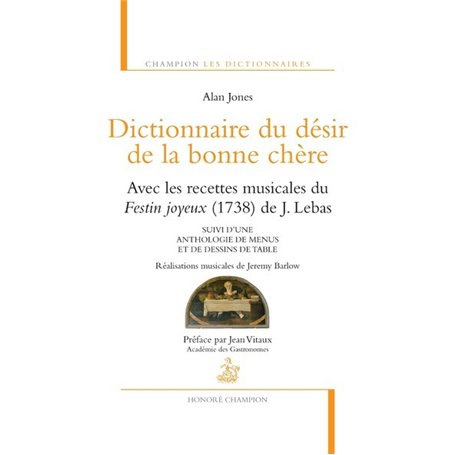 Dictionnaire du désir de la bonne chère avec les r