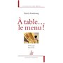 A table... le menu !