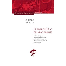 Le Livre du Duc des vrais amants