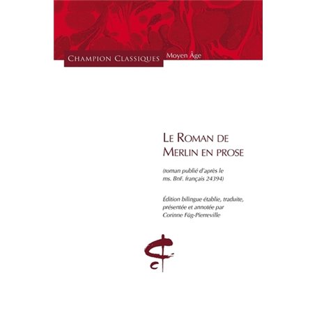 Le Roman de Merlin en prose (bilingue)