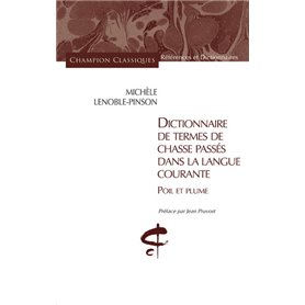 Dictionnaire de termes de chasse passés dans la la