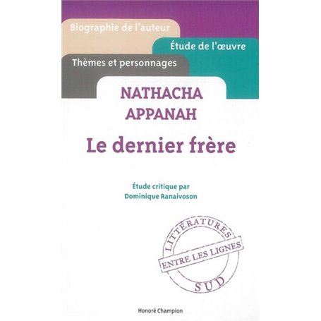 Le Dernier frère. Natacha Appanah