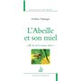 L'Abeille et son miel