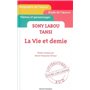 La vie et demie. Sony Labou Tansi.