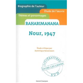 Nour, 1947. Raharimanana. Etude critique