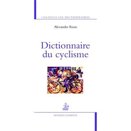 Dictionnaire du cyclisme