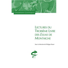 Lectures du Troisième Livre des Essais de Montaign