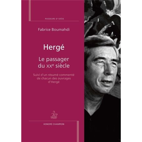 Hergé - Le passager du XXe siècle