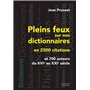 Pleins feux sur nos dictionnaires en 2500 citations