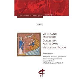 Vie de sainte Marguerite, Conception de Nostre Dame, Vie de Saint Nicolas