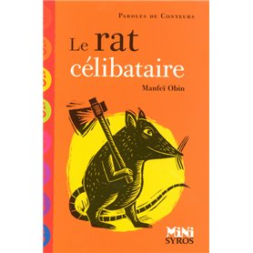 Le rat célibataire