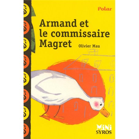 Armand et le commissaire Magret