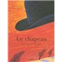 Le Chapeau: Et c'est toujours la même histoire