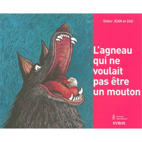 L'Agneau qui ne voulait pas être un mouton