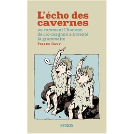 L'écho des cavernes