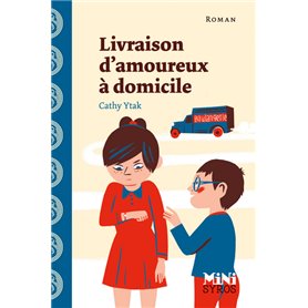 Livraison d'amoureux à domicile