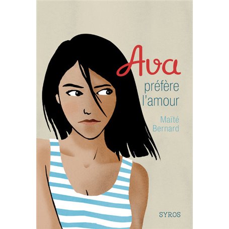 Ava préfère l'amour