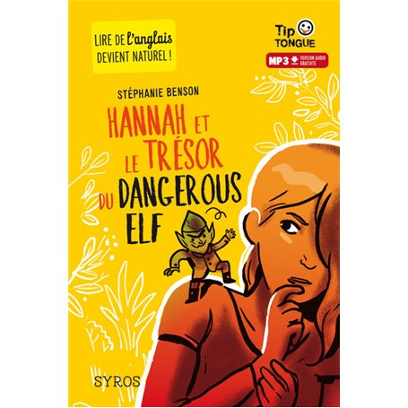 Hannah et le trésor du Dangerous Elf