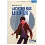 Ascenseur pour le futur