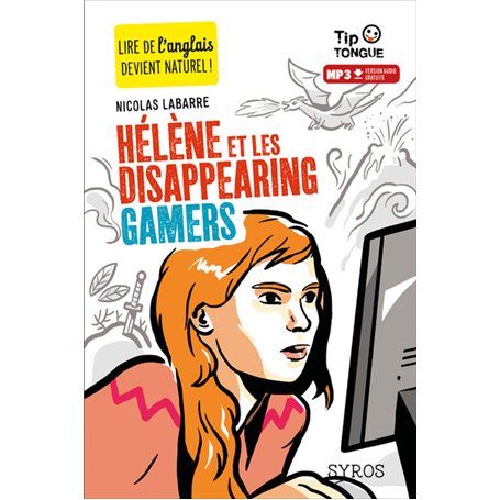 Hélène et les disappearing gamers