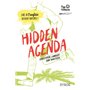 Hidden agenda