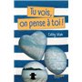 Tu vois, on pense à toi !