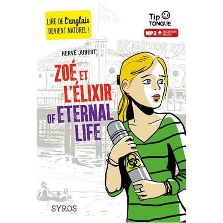 Zoé et l'Elixir of Eternal Life