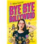 Bye bye Bollywood