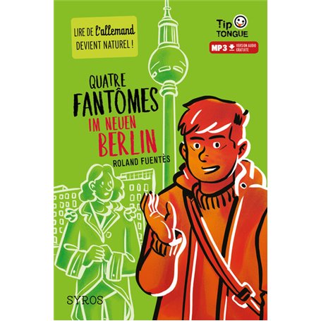 Quatre fantômes im Neuen Berlin