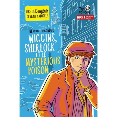 Wiggins, sherlock et le mysterious poison