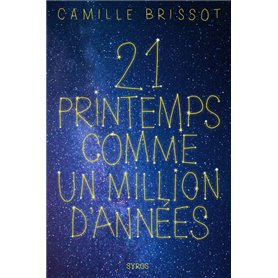 21 printemps comme un million d'années