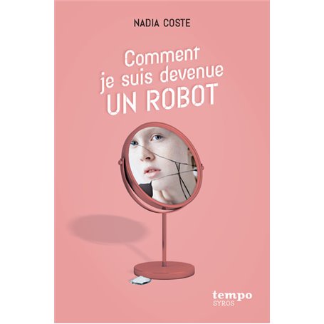 Comment je suis devenue un robot