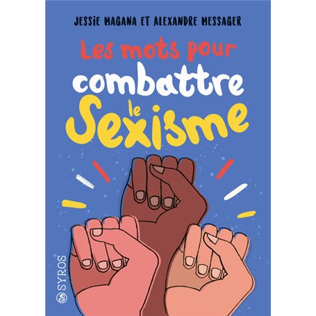 Les mots pour combattre le sexisme