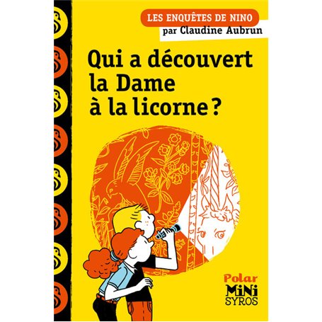 Qui a découvert la dame à la licorne ?