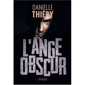 L'ange obscur