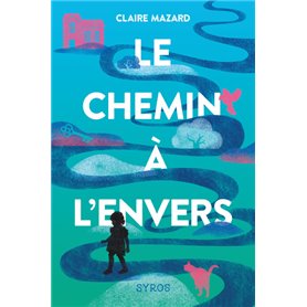 Le chemin à l'envers