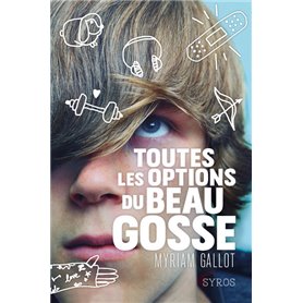 Toutes les options du beau gosse