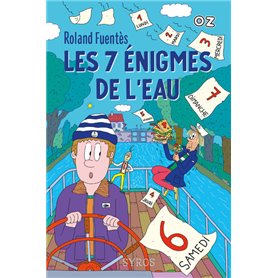 Les 7 énigmes de l'eau