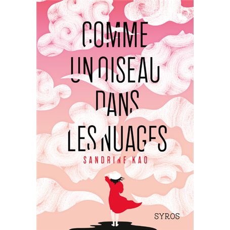 Comme un oiseau dans les nuages