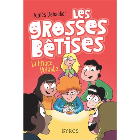 Les grosses bêtises - tome 1 La limace volante