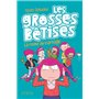 Les grosses bêtises - tome 3 La reine du carnage