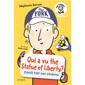 Tip Tongue kids : Qui a vu the Statue of Liberty ? - Daniil fait son cinéma - niveau 3