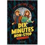 Dix minutes non-stop - 3 nouvelles histoires