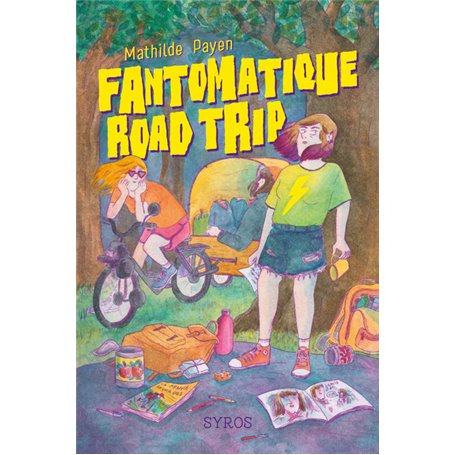 Fantomatique road trip