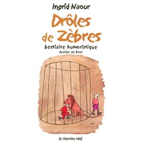 Drôles de zèbres