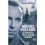 Michel Hollard, le français qui a sauvé Londres