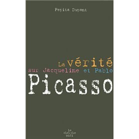 La vérité sur Jacqueline et Pablo Picasso